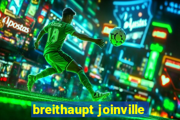 breithaupt joinville